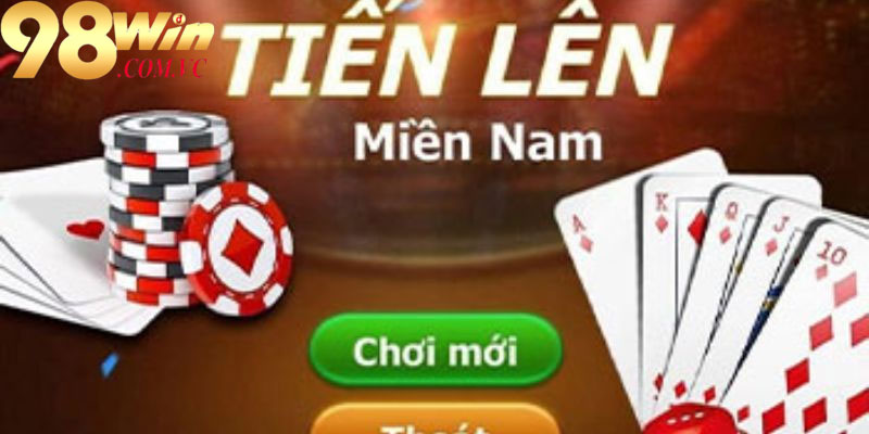 Chơi bài tiến lên miền nam tại nhà cái 98win