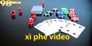 Hướng dẫn cách chơi xì phé video dành cho người mới tại 98win